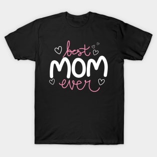 Heart picture Best Mom Ever T-Shirt